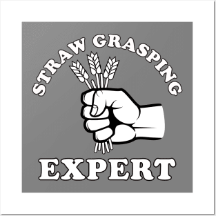 Straw Grasping Expert (Light on Dark) Posters and Art